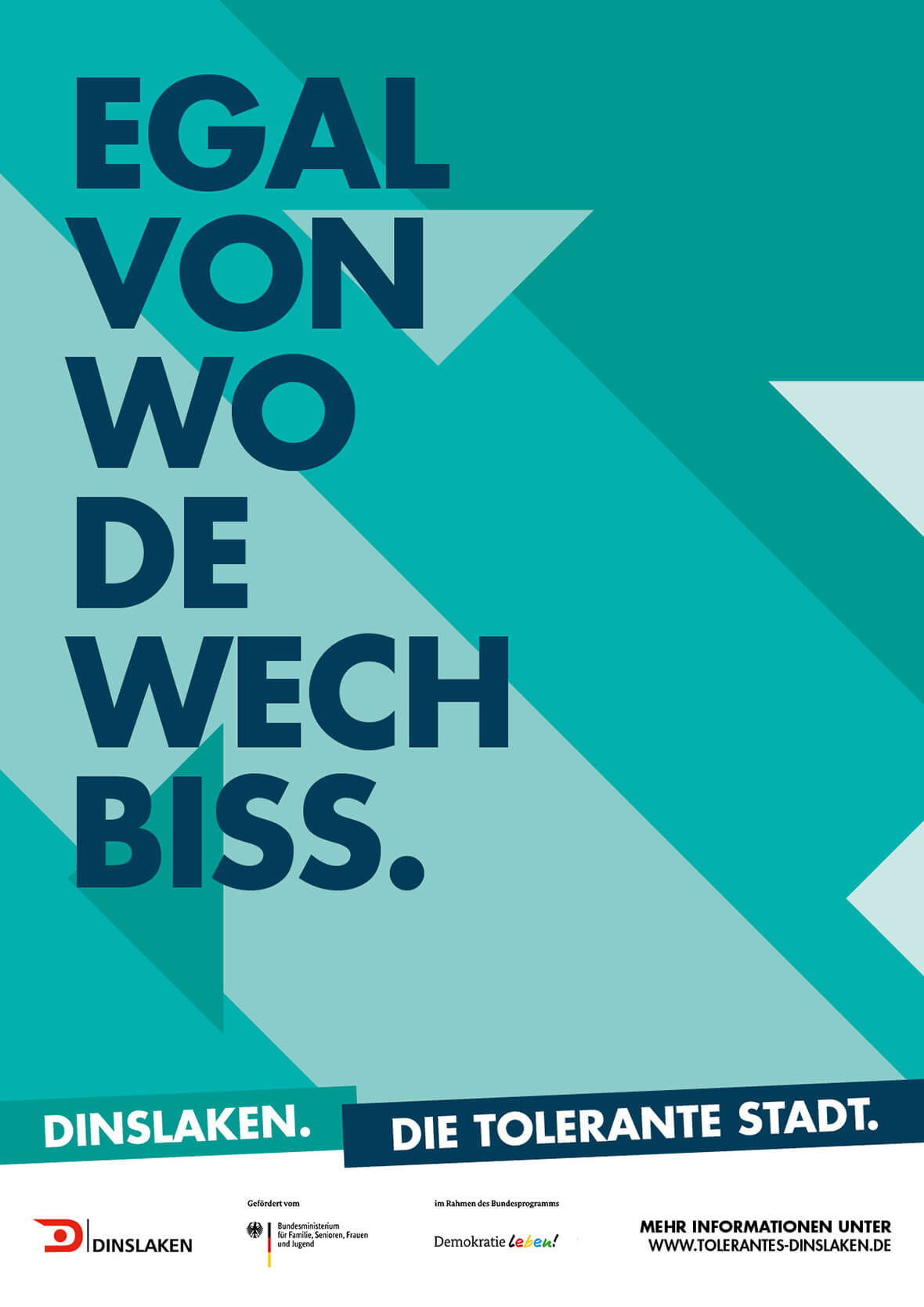 Tolerantes Dinslaken - Plakat zur Kampagne - Egal von wo de wech bis