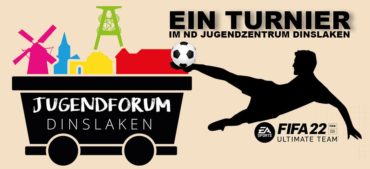 Zu sehen ist das Logo des Jugendforum Dinslaken, der Schattenriss eines Fußballspielers mit Ball am Fuß und ein Hinweis auf das digitale Spiel FIFA 22