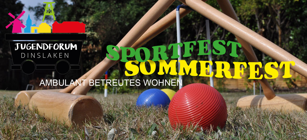 Tolerantes Dinslaken - Projekte 2021 - Sommerfest / Sportfest … zur Teilhabe an Gesellschaft